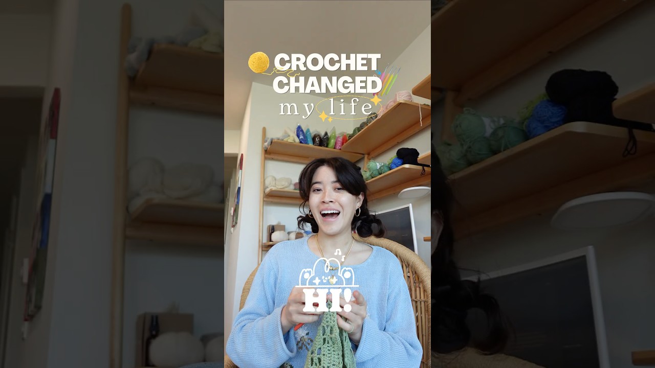 How crochet changed my life!