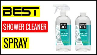 ✅  Best Shower Cleaner Spray In 2023 🏆 Top 5 In The Market
