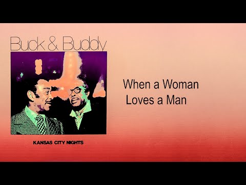 Buck Clayton / Buddy Tate - When a Woman Loves a Man (1960 vinyl LP  Buck  Buddy Kansas City Nights)