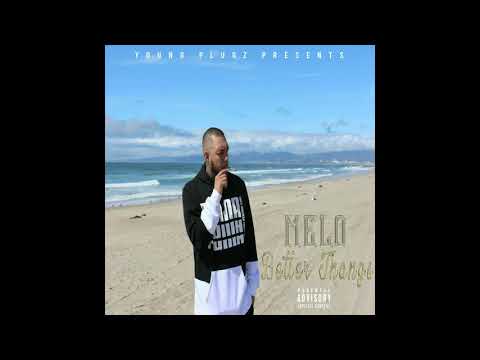 Yp Melo - Better Thangs