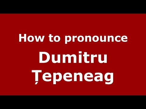 How to pronounce Dumitru Țepeneag (Romanian/Romania) - PronounceNames.com
