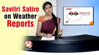 Savitri Funny Satire on  Weather report - Teenmaar News (04-6-2015)