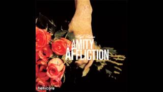 The Amity Affliction - Cut it out