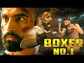 Boxer No 1 Full Punjabi Hindi Dubbed Movie Parmish Verma Tannu Kaur Gill Superhit Action Movies
