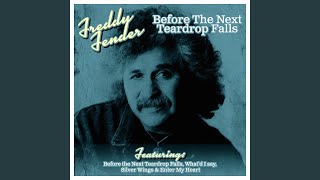 Before the Next Teardrop Falls