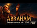 Abraham Película En Español Primera Parte