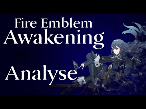 Fire Emblem Awakening - Analyse