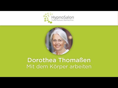 Dorothea Thomaßen:  Mit dem Körper arbeiten