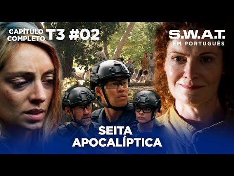 Ruth Pearson retoma seu culto apocalíptico | Episódio 2 | Temporada 3 | S.W.A.T. em Português