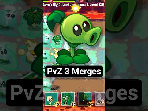 Peashooter's New Merges (PvZ 3) #pvz #pvz3 #plantsvszombies