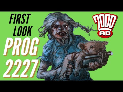 2000AD PROG 2227 FIRST LOOK - Subscriber Unbagging - Classic UK Comic Book