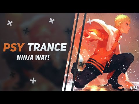 PSY-TRANCE ☣ Azzura, Fuuton & Sidewave - Ninja Way!