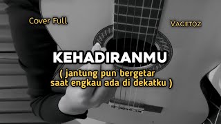 Download lagu Kehadiranmu - Vagetoz ( cover ) by windyyy mp3 Download lagu Kehadiranmu - Vagetoz ( cover ) by windyyy mp3