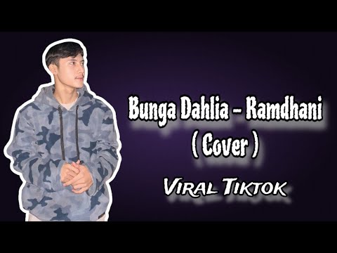 Bunga Dahlia - Ikke Nurjanah ( Cover Ramdhani ) Versi Slow