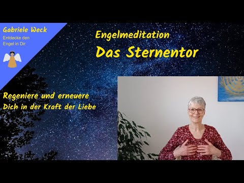 Engelmeditation Das Sternentor