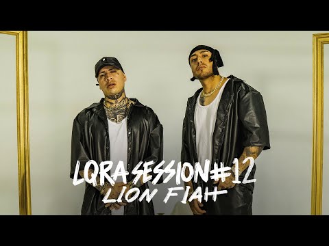 La Loquera x Lion Fiah - LQRA Session #12