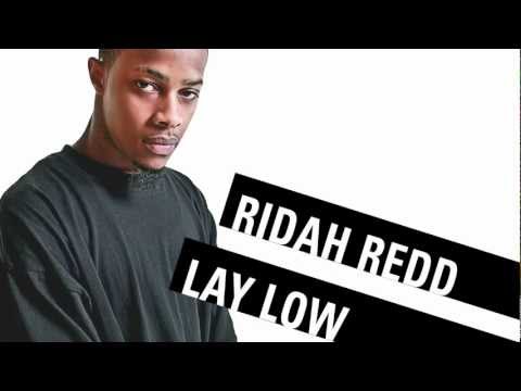 Ridah Redd - Lay Low