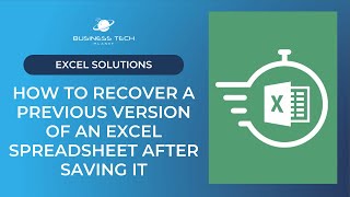 How to recover a previous version of an Excel file after saving it