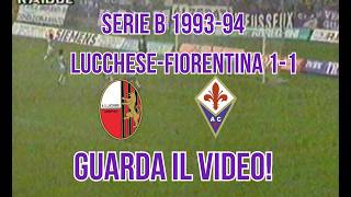 Anteprima di Lucchese - Fiorentina