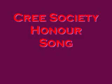 Cree Society-Honour Song