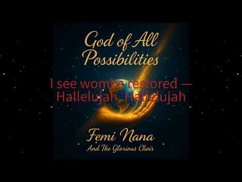 God of All Possibilities (Official Lyrical Video)