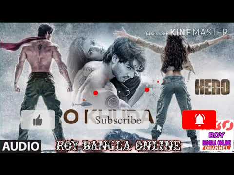 New Hindi Video 2020 | O Khuda | Hero | Sooraj Pancholi, Athiya Shetty || Roy Bangla Online