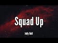 Jelly Roll - Squad Up (Lyrics) Song