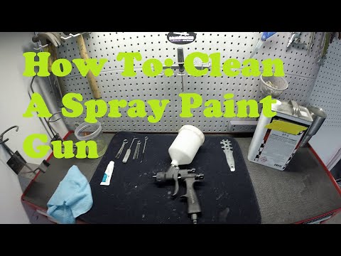 How To: Clean A Spray Paint Gun / Automotive Paint Gun