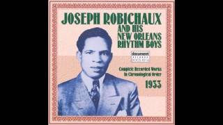 born March 8, 1900 Joe Robichaux (After Me The Sun Goes Down)