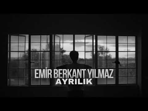 Emir Berkant Yılmaz - Ayrılık ( Cover )