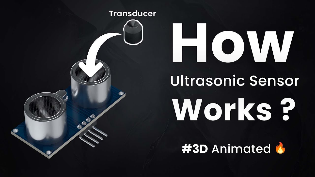 How Ultrasonic Sensor Works ?  | 3D Animated 🔥