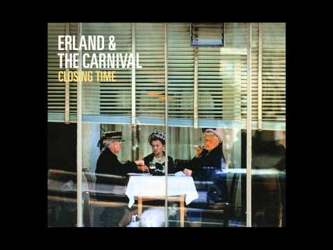 Erland & The Carnival - Wrong