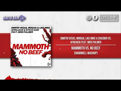Mammoth vs. No Beef (Hardwell 2023 Mashup) [David Nam Remake]