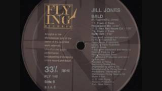 Jill Jones - Bald (Alex Neri House Cut)