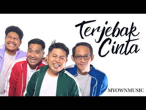 Terjebak Cinta - MyOwnMusic | Official Lyric Video