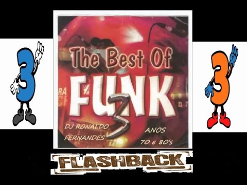 FUNK MUSIC ANOS 70 & 80 O Melhor do Flash Back  vol  03  Dj Ronaldo Fernandes