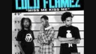Miss Me Kiss Me Lick Me-Cold Flamez