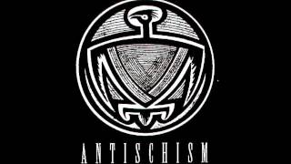 Antischism - Elements of Oppression