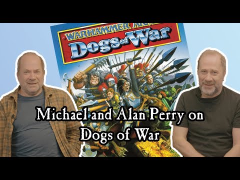 A Tavern in Tilea: Michael and Alan Perry on Dogs of War