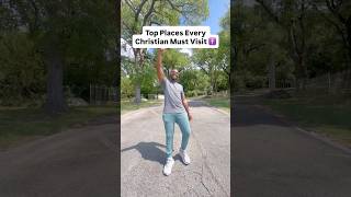 Top Places Every Christian Must Visit ✝️
