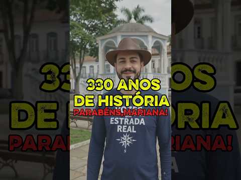 330 anos de Mariana:a cidade que marcou a história do Brasil #estradareal#ouropreto #minasgerais