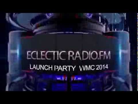 Eclectic Radio LAUNCH PARTY @ WILL CALL MIAMI