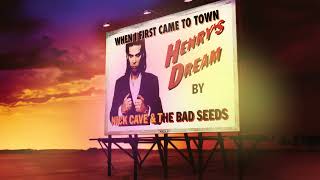 Nick Cave \u0026 The Bad Seeds - When I First Came to Town (Official Audio)