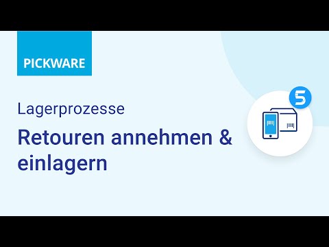 Pickware Tutorial | WMS – Retouren annehmen & einlagern [Lagerprozesse]