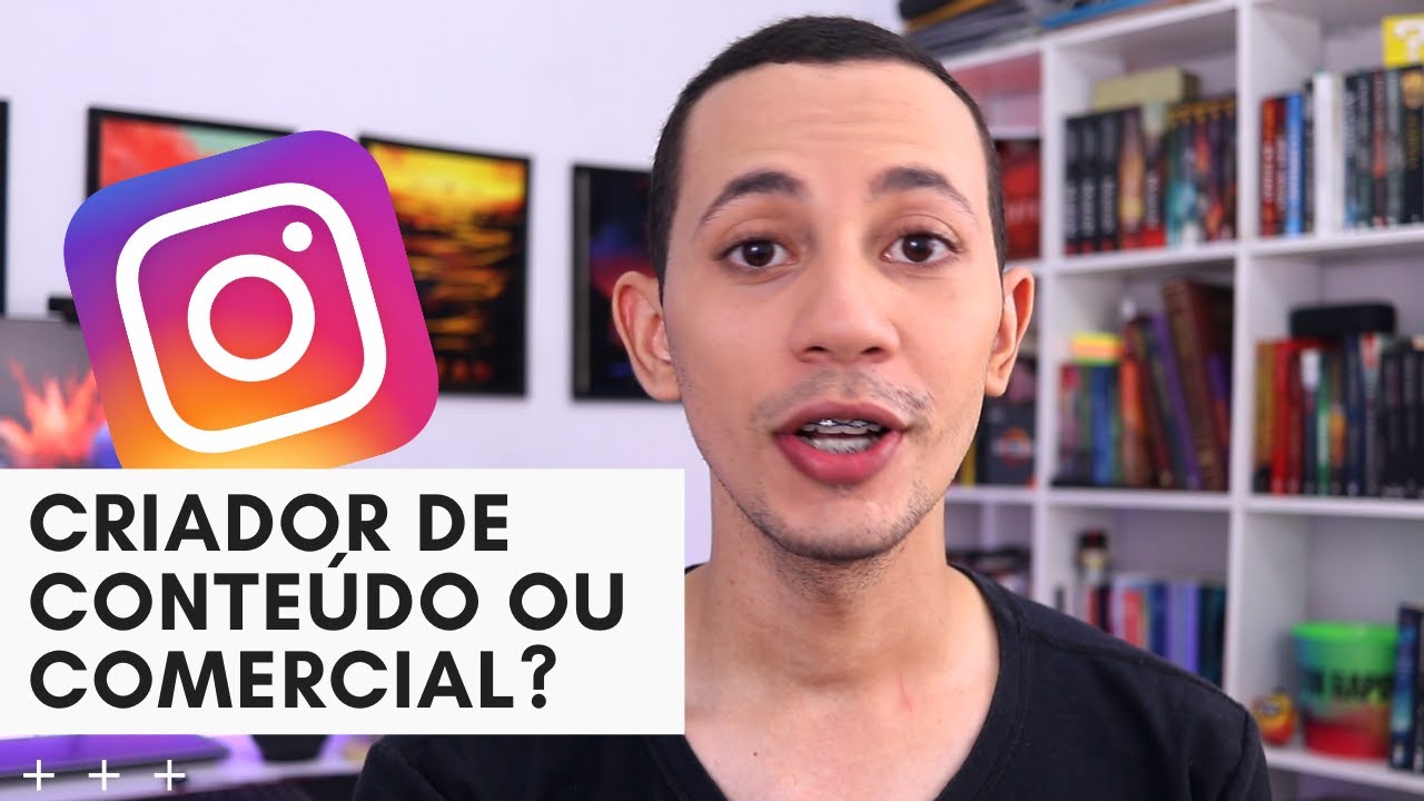 CONTA DE CRIADOR DE CONTEÚDO OU CONTA COMERCIAL? Qual escolher?