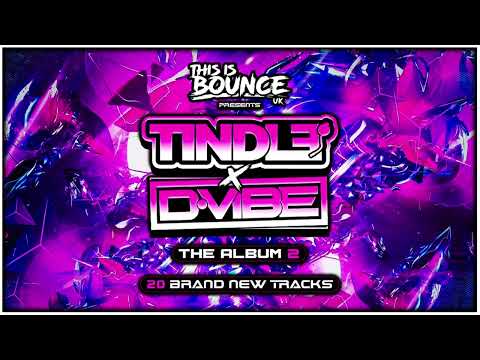 This Is Bounce UK Presents - Tindle & D-VIBE (The Album 2)