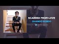Quando Rondo Scarred From Love OFFICIAL AUDIO