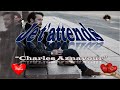 "Je t'attends" (avec paroles) Charles Aznavour