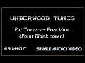 Pat Travers ~ Free Man (Point Blank cover) ~ 2003 ~ Single Audio Video