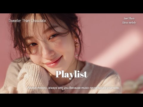 playlist 🍫 초콜릿처럼 달콤한 발렌타인 어쿠스틱 팝, 로맨틱 감성 카페플리 – Sweeter Than Chocolate ☕ Valentine Playlist